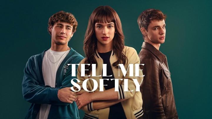 مشاهدة فيلم Tell Me Softly 2025 مترجم ماي سيما
